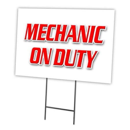 Mechanic On Duty Yard Sign & Stake Outdoor Plastic Coroplast Window